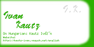 ivan kautz business card